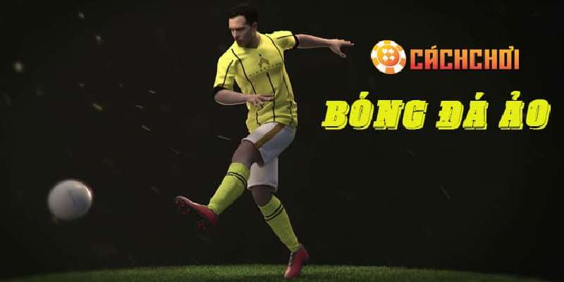 Nắm rõ luật chơi là cách tốt nhất để cá cược bóng đá ảo hiệu quả